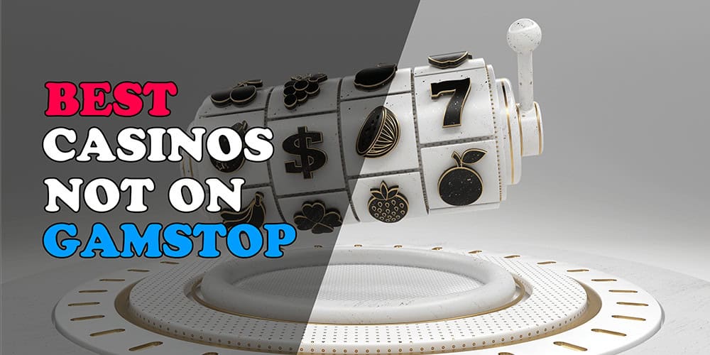 Discover the Best Casino Sites Not on Gamstop -1864835857